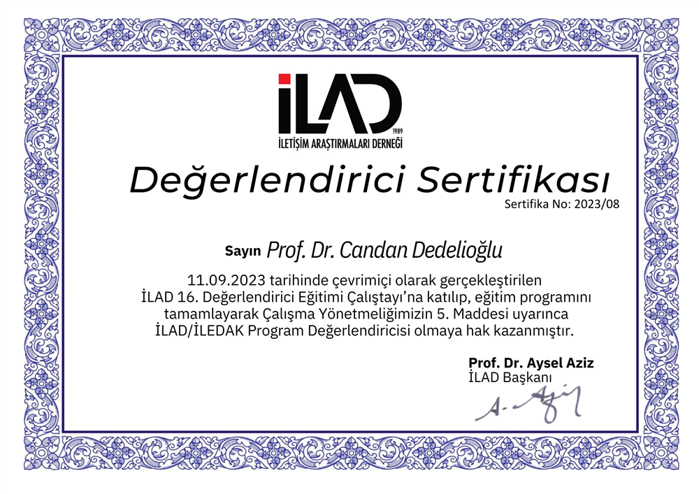 Üniversitemiz Öğretim Üyelerinden Prof. Dr. Candan Dedelioğlu Program Değerlendiricisi Olmaya Hak Kazandı