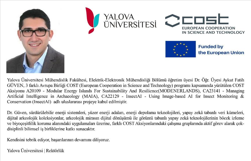 Öğretim Üyemiz 3 Ayrı Uluslararası Projeye Kabul Edildi