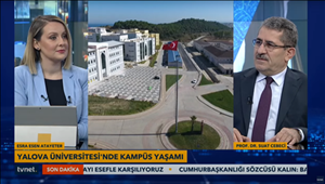 Yalova Üniversitesi Rektörü Prof. Dr Suat Cebeci ‘Kampüs Yolunda’ Programına Konuk Oldu